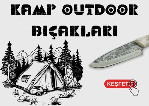 Outdoor Bıçak